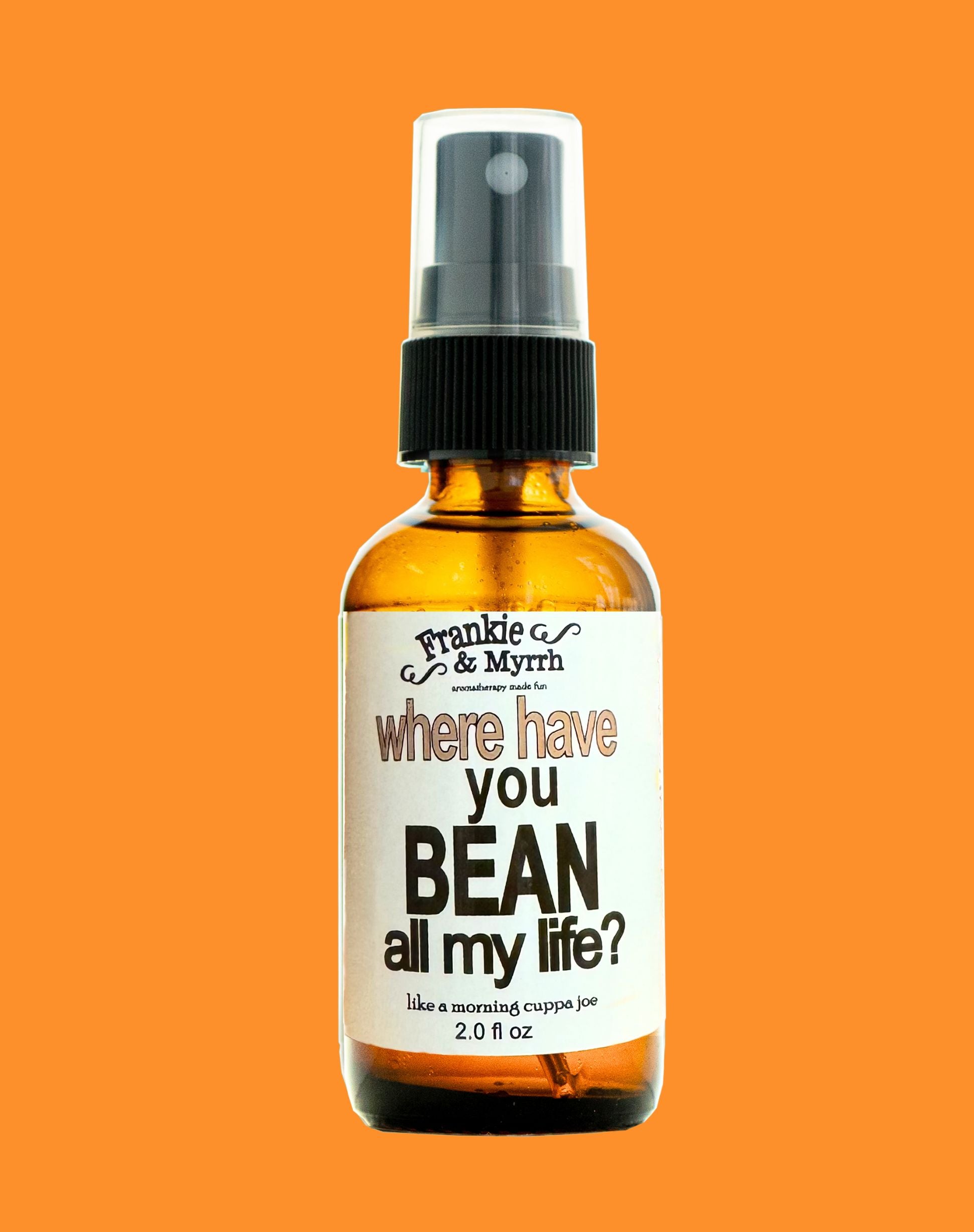 Where Have You Bean Aromatherapy spray smells like Coffee used for Relaxation, Stress Releif, and Anxiety