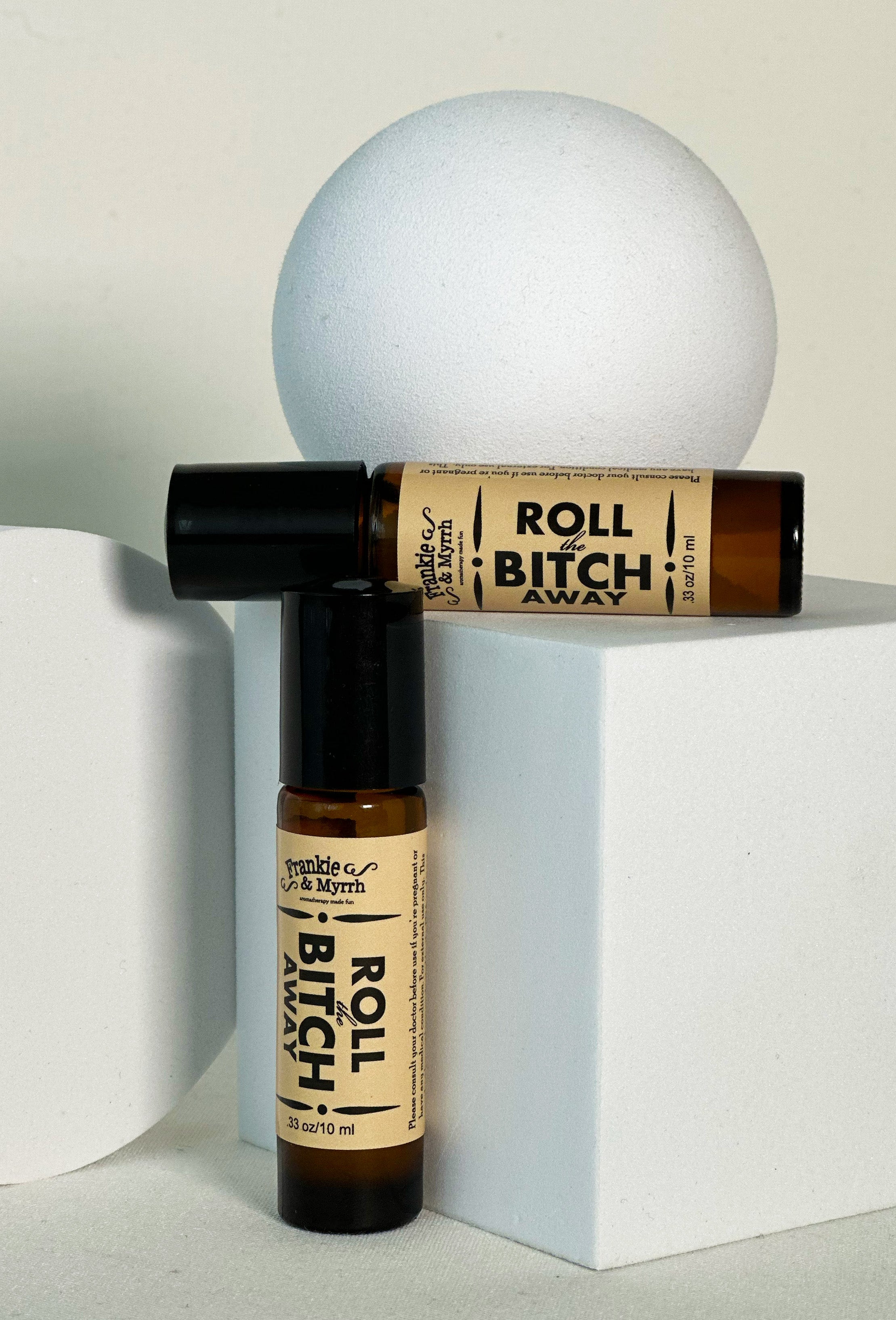 Roll the B!#ch Away | Lavender Bergamot Frankincense Perfume