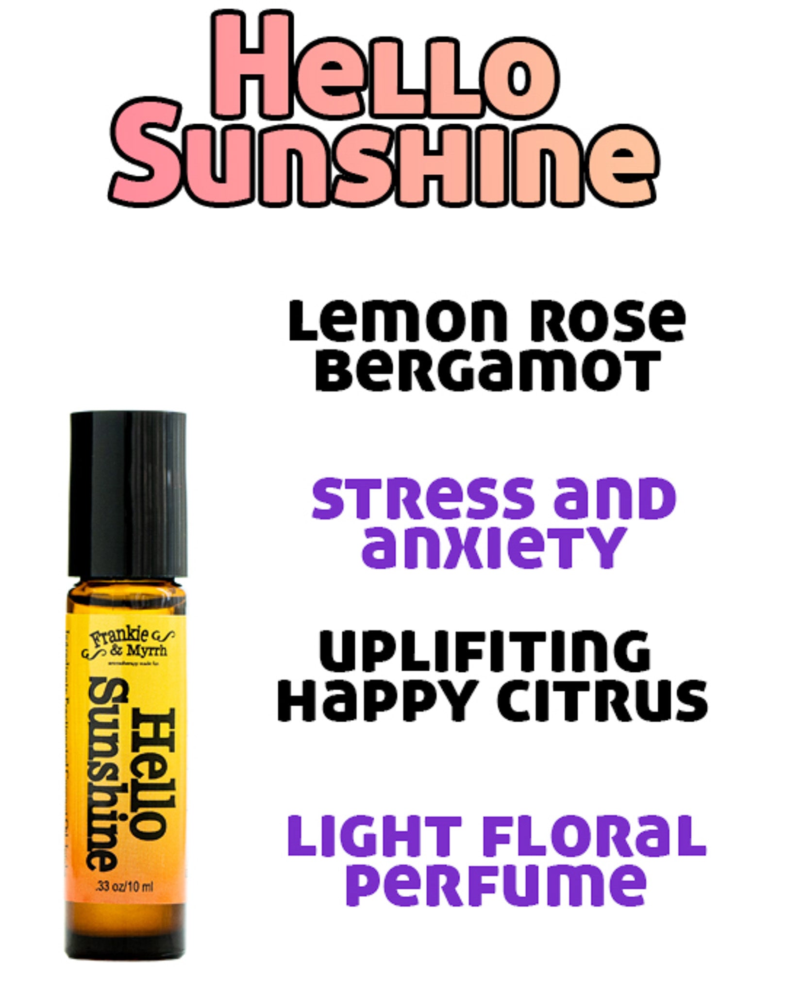 Hello Sunshine Roll-on | Bergamot Rose Lemon