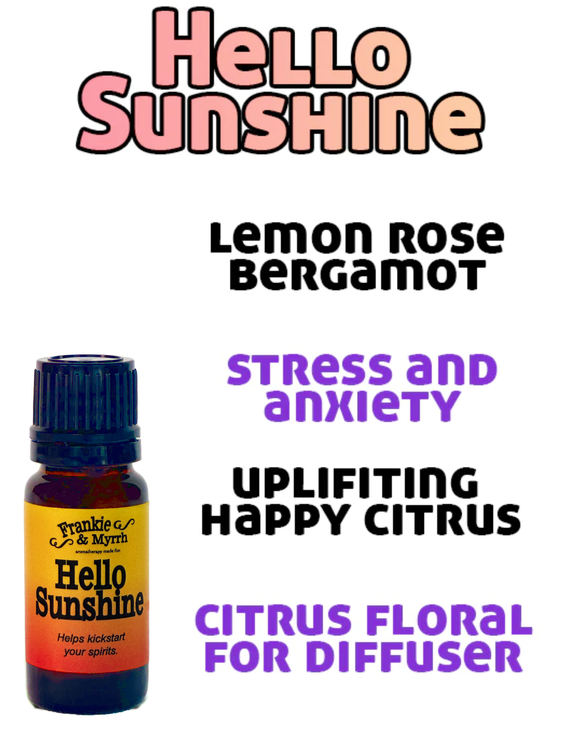 Hello Sunshine |  Bergamot Rose Essential Oil Blend